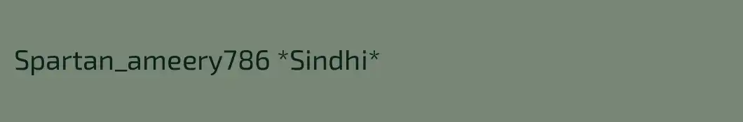 Spartan_ameery786 *Sindhi*